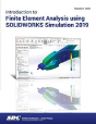 Introduction To Finite Element Analysis Using Solidworks Simulation 2019 - Preview