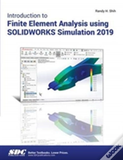 Capa do artigo Introduction To Finite Element Analysis Using Solidworks Simulation 2019