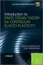 Introduction To Finite Strain Theory For Continuum Elasto-Plasticity - Preview