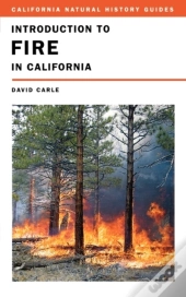 Introduction To Fire In California