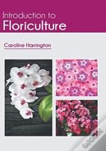 Introduction To Floriculture