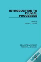 Introduction To Fluvial Processes