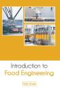 Introduction To Food Engineering - Preview