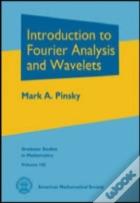 Introduction To Fourier Analysis And Wavelets