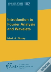 Introduction To Fourier Analysis And Wavelets