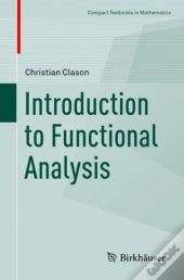 Introduction To Functional Analysis