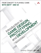 Introduction To Game Design, Prototyping, And Development