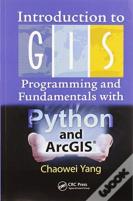 Introduction To Gis Programming And Fundamentals With Python And Arcgisâ®