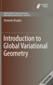 Introduction To Global Variational Geometry