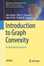 Introduction To Graph Convexity - Preview