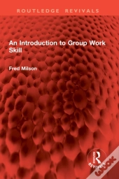 Introduction To Group Work Skill