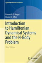 Introduction To Hamiltonian Dynamical Systems And The N-Body Problem