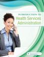 Introduction To Health Services Administration - E-Book - Preview