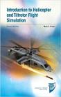 Introduction To Helicopter And Tiltrotor Flight Simulation - Preview