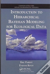 Introduction To Hierarchical Bayesian Modeling For Ecological Data