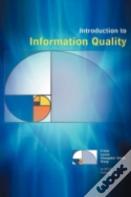 Introduction To Information Quality
