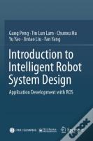 Introduction To Intelligent Robot System Design