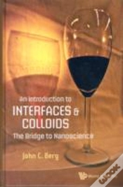 Capa do artigo Introduction To Interfaces And Colloids, An: The Bridge To Nanoscience