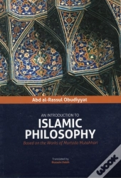 Introduction To Islamic Philosophy