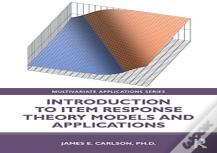 Introduction To Item Response Theory Models And Applications