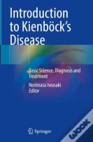 Introduction To Kienbockâ€™S Disease