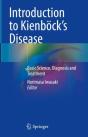 Introduction To Kienbockâ€™S Disease - Preview