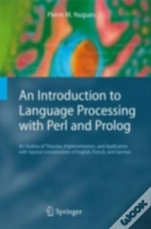 Introduction To Language Processing With Perl And Prolog
