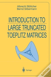 Capa do artigo Introduction To Large Truncated Toeplitz Matrices