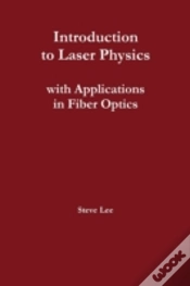 Capa do artigo Introduction To Laser Physics With Applications In Fiber Optics