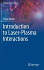 Introduction To Laser-Plasma Interactions - Preview