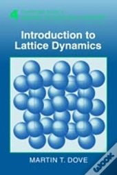 Introduction To Lattice Dynamics