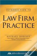 Introduction To Law Firm Practice