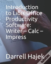 Introduction To Libreoffice Productivity Software