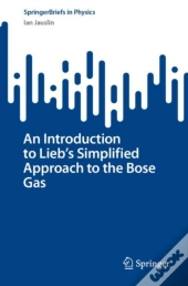 Introduction To Lieb'S Simplified Approach To The Bose Gas
