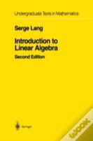 Introduction To Linear Algebra