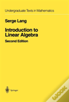 Introduction To Linear Algebra