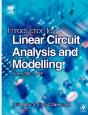 Introduction To Linear Circuit Analysis And Modellingfrom Dc To Rf - Preview