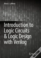 Introduction To Logic Circuits & Logic Design With Verilog