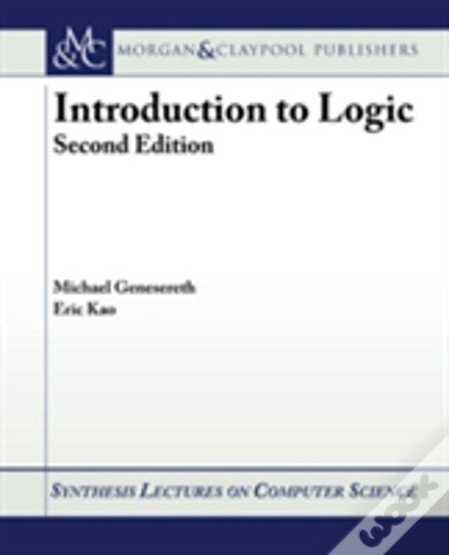 Introduction To Logic: Second Edition