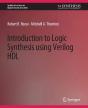 Introduction To Logic Synthesis Using Verilog Hdl - Preview