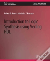 Introduction To Logic Synthesis Using Verilog Hdl