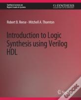 Introduction To Logic Synthesis Using Verilog Hdl