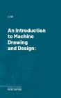 Introduction To Machine Drawing And Design - Preview