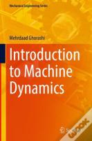 Introduction To Machine Dynamics