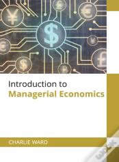 Introduction To Managerial Economics