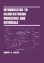Introduction To Manufacturing Processes And Materials - Preview