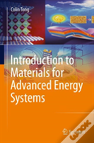 Introduction To Materials For Advanced Energy Systems