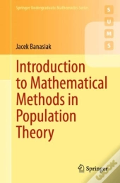 Introduction To Mathematical Methods In Population Theory