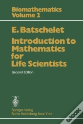 Introduction To Mathematics For Life Scientists