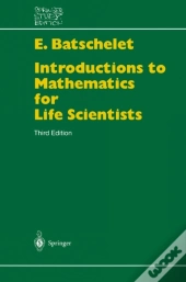 Introduction To Mathematics For Life Scientists